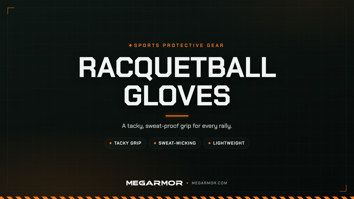 Megarmor racquetball gloves collection banner — tacky, sweat-proof grip for racquet sports like squash